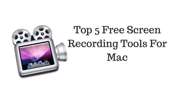 Free Screen Recording Tool For Mac